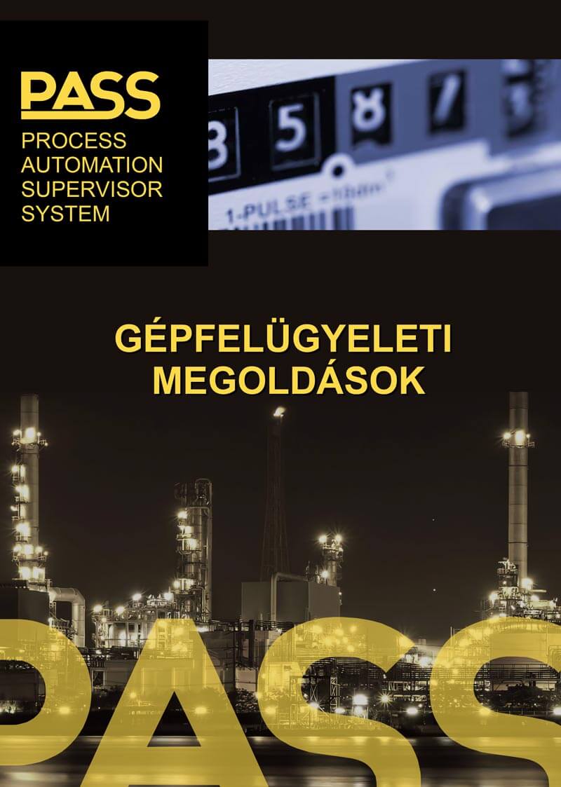 Gépfelügyeleti megoldások Gépfelügyeleti megoldások